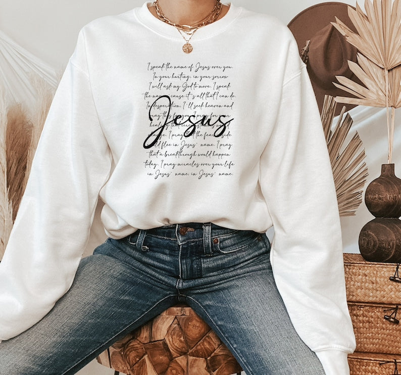 I Speak The Name Sweatshirt